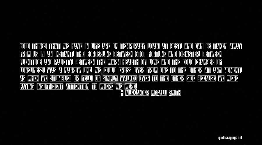 Casely Quotes By Alexander McCall Smith Casely Quotes By Alexander McCall Smith
