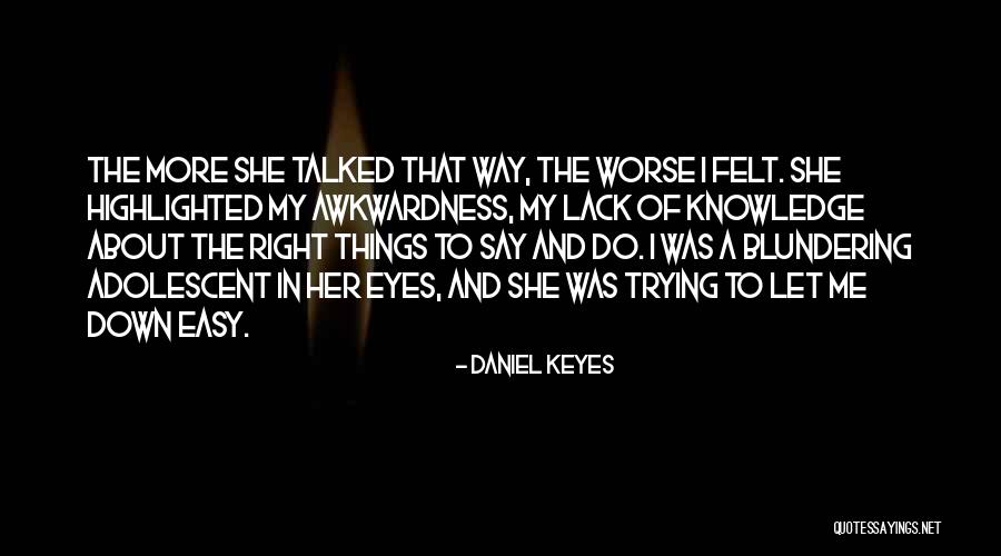 Casensky Autoskola Quotes By Daniel Keyes Casensky Autoskola Quotes By Daniel Keyes