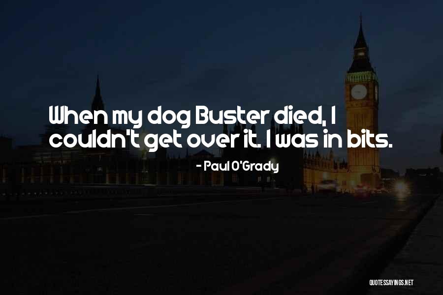 Caseres Martin Quotes By Paul O'Grady Caseres Martin Quotes By Paul O'Grady