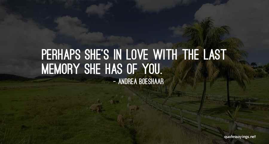 Casern Barrack Quotes By Andrea Boeshaar