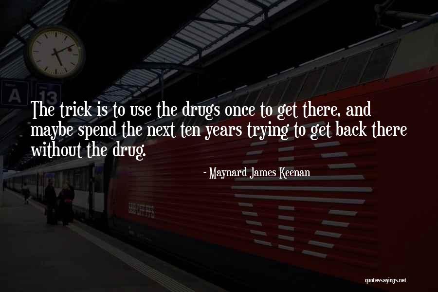 Caseros Argentina Quotes By Maynard James Keenan Caseros Argentina Quotes By Maynard James Keenan