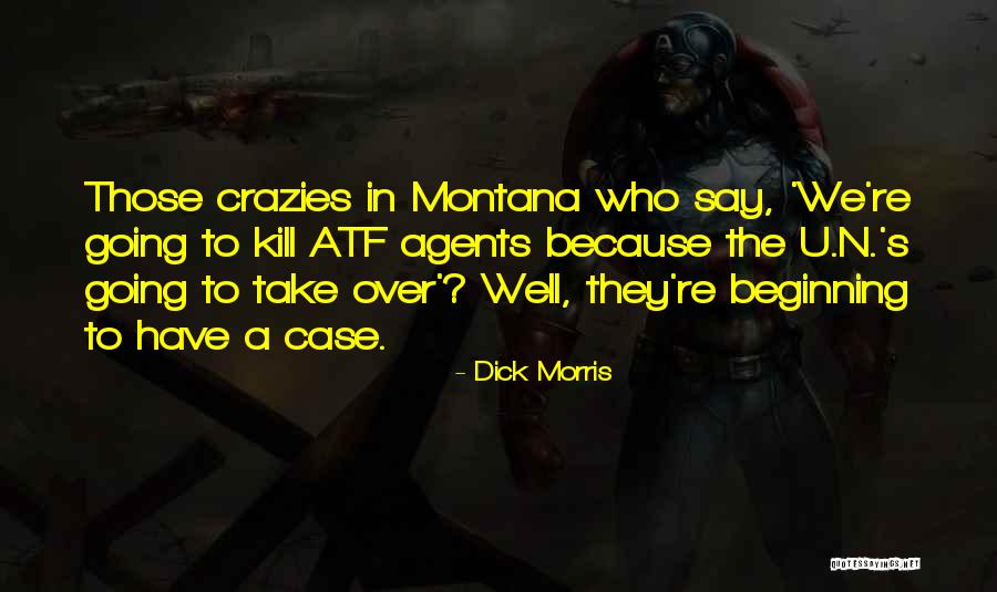 Cases Quotes By Dick Morris