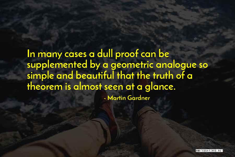 Cases Quotes By Martin Gardner