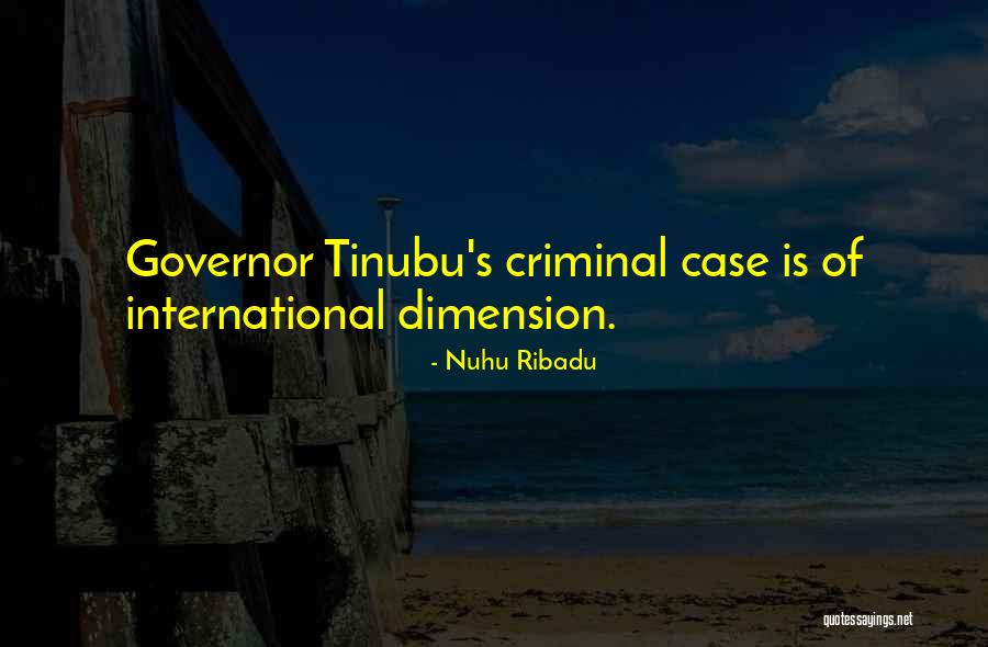 Cases Quotes By Nuhu Ribadu