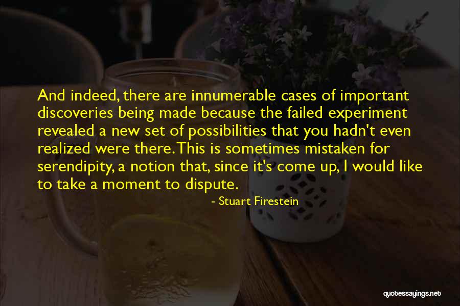 Cases Quotes By Stuart Firestein