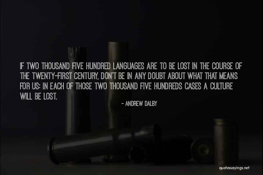 Cases That Quotes By Andrew Dalby Cases That Quotes By Andrew Dalby