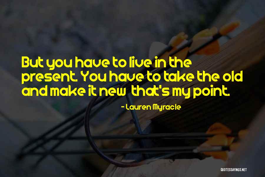 Casetas De Madera Quotes By Lauren Myracle Casetas De Madera Quotes By Lauren Myracle