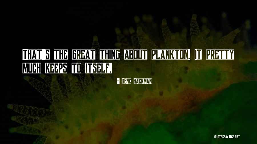 Caseus New Haven Quotes By Gene Hackman Caseus New Haven Quotes By Gene Hackman