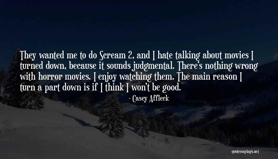 Casey Affleck Quotes 127503