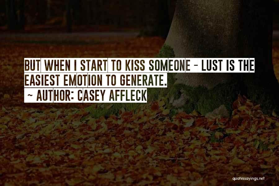 Casey Affleck Quotes 1287969