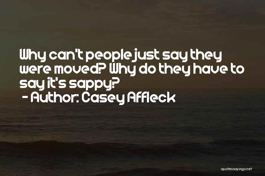 Casey Affleck Quotes 330501