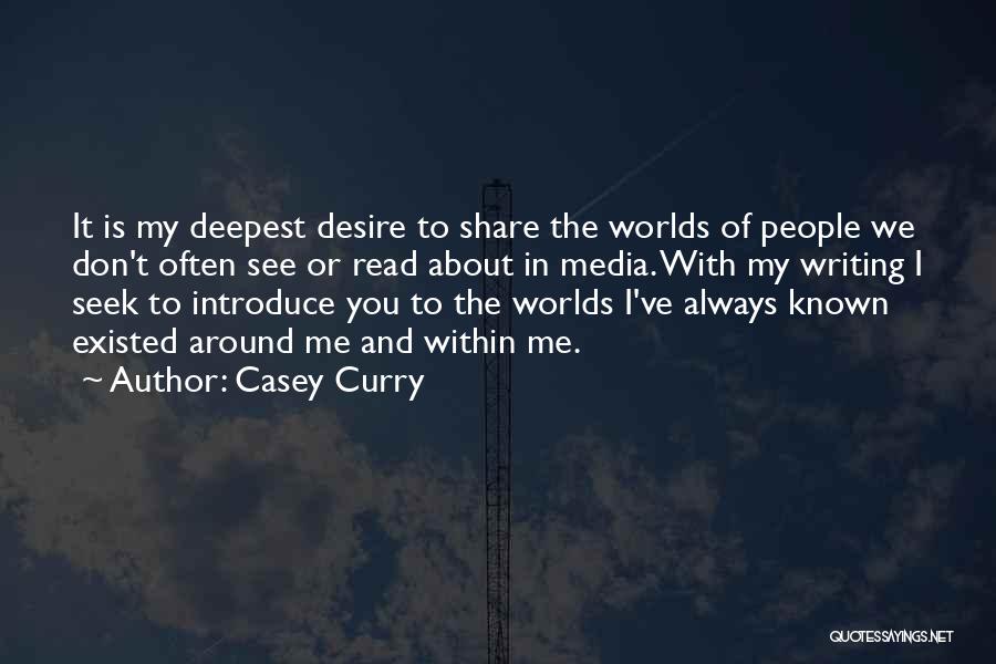 Casey Curry Quotes 1415156