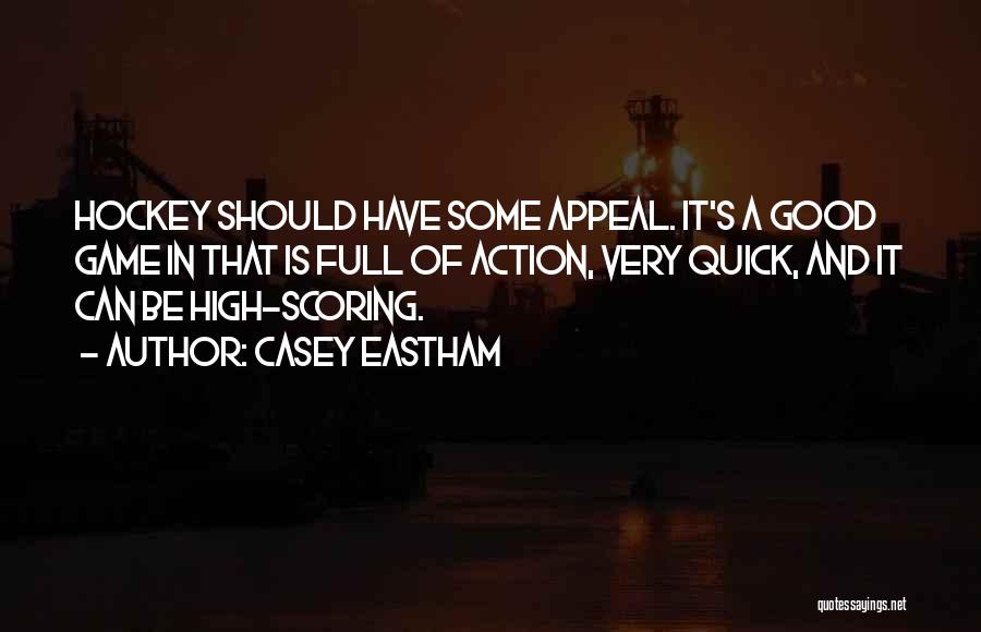 Casey Eastham Quotes 127182