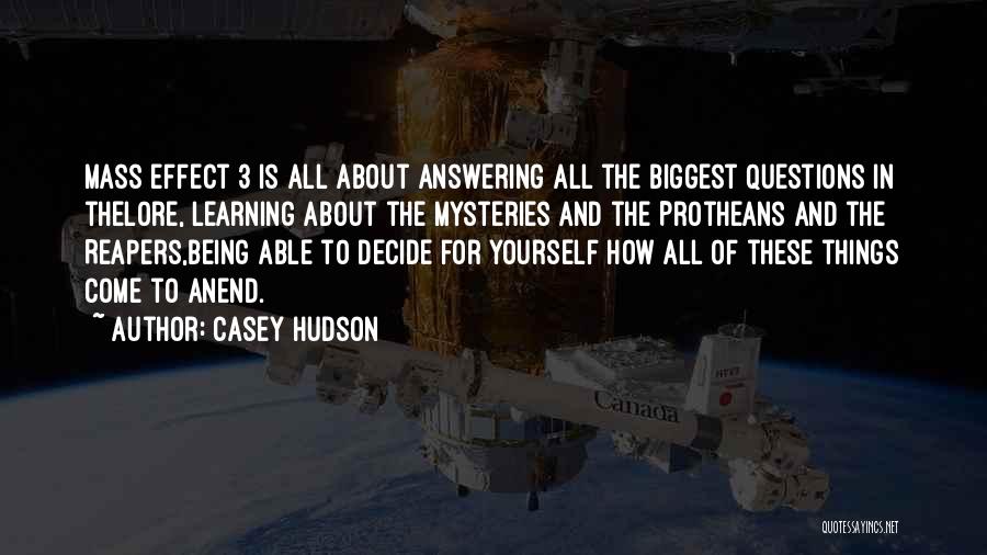 Casey Hudson Quotes 2214737