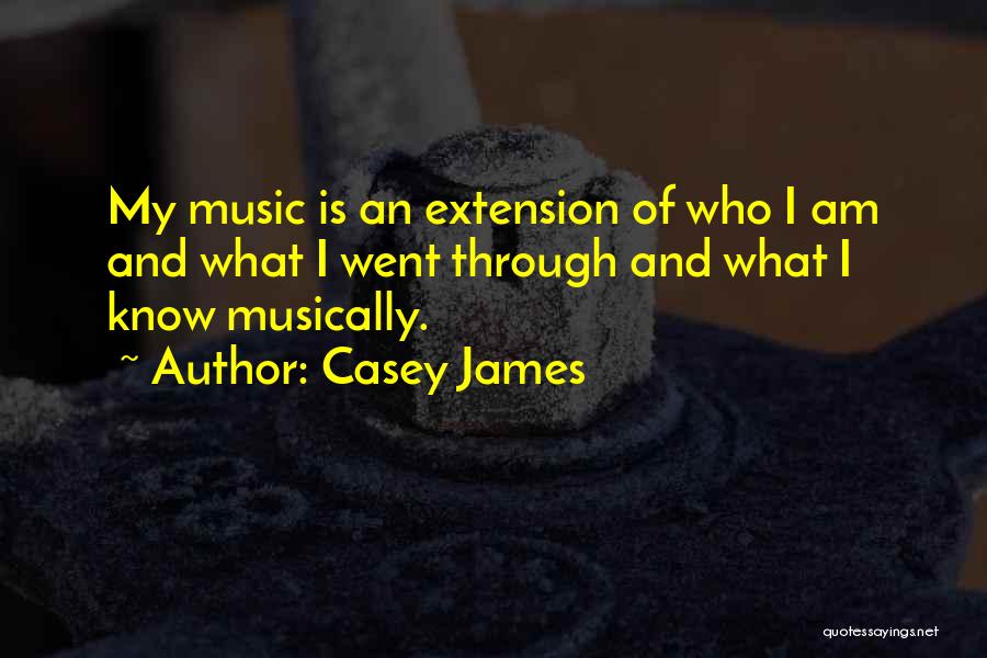 Casey James Quotes 1970793