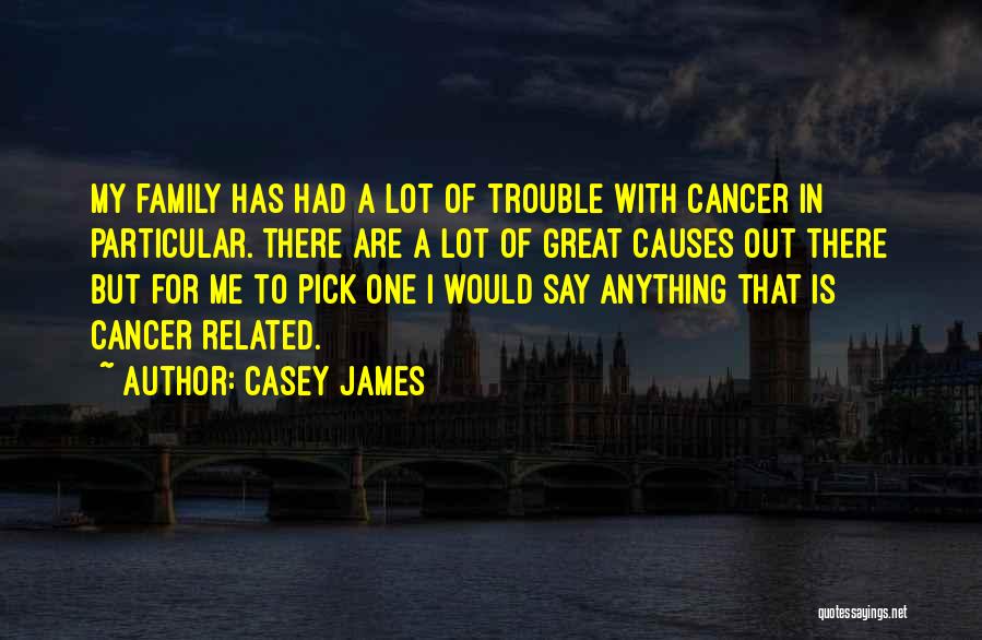 Casey James Quotes 81953