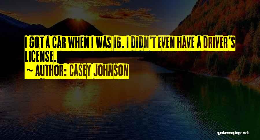 Casey Johnson Quotes 294296