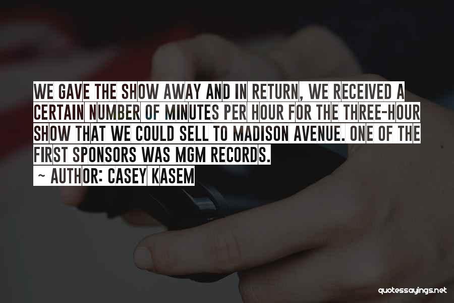 Casey Kasem Quotes 1125311