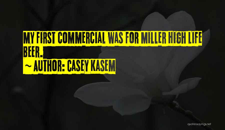 Casey Kasem Quotes 1246578