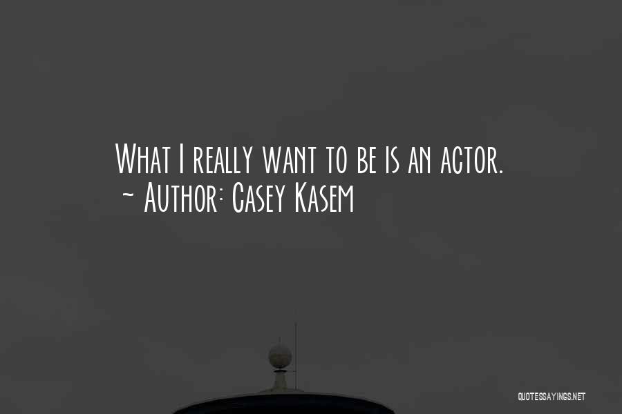 Casey Kasem Quotes 758001