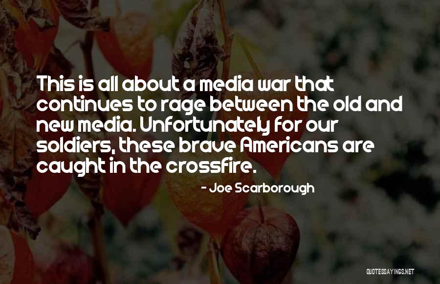 Casey Lane Quotes By Joe Scarborough Casey Lane Quotes By Joe Scarborough