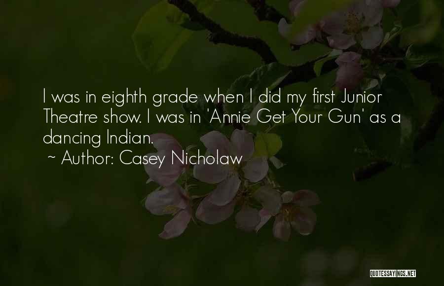 Casey Nicholaw Quotes 825337