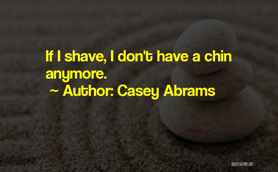 Casey Quotes By Casey Abrams