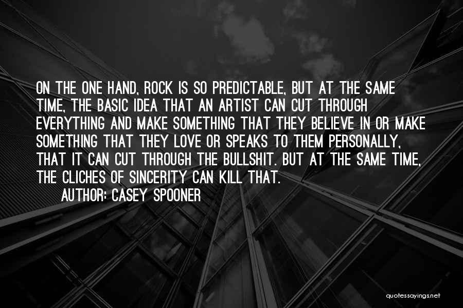 Casey Spooner Quotes 2077371