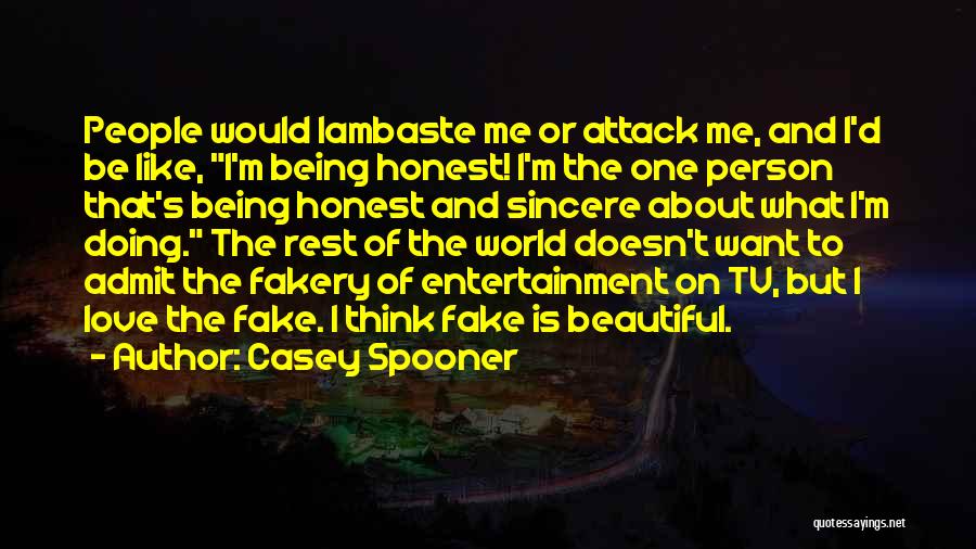 Casey Spooner Quotes 2087488