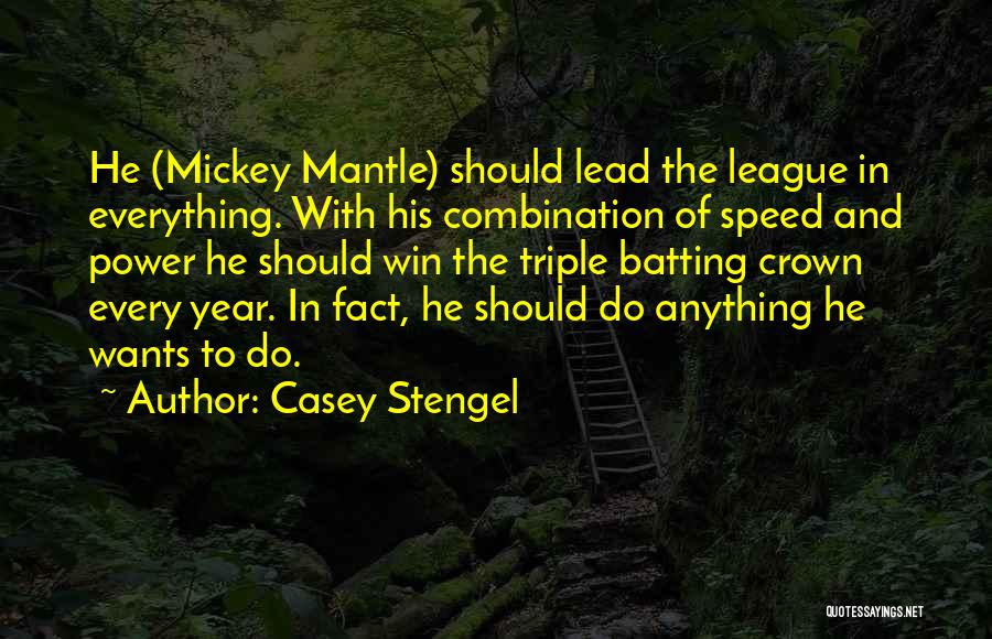 Casey Stengel Quotes 1601543