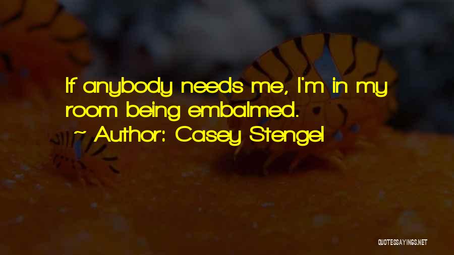Casey Stengel Quotes 442109