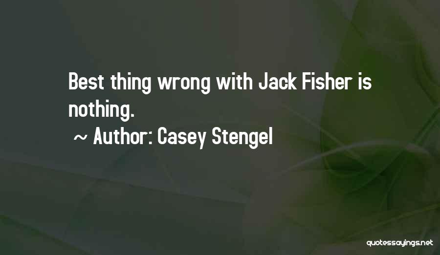 Casey Stengel Quotes 856048