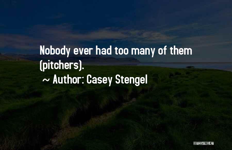 Casey Stengel Quotes 993168