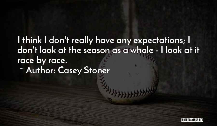 Casey Stoner Quotes 2269479