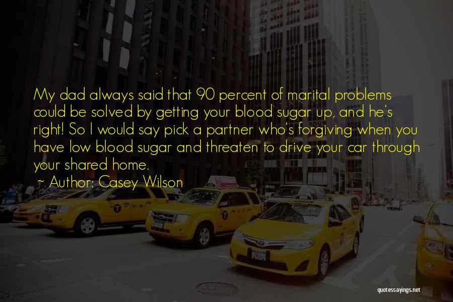 Casey Wilson Quotes 741851