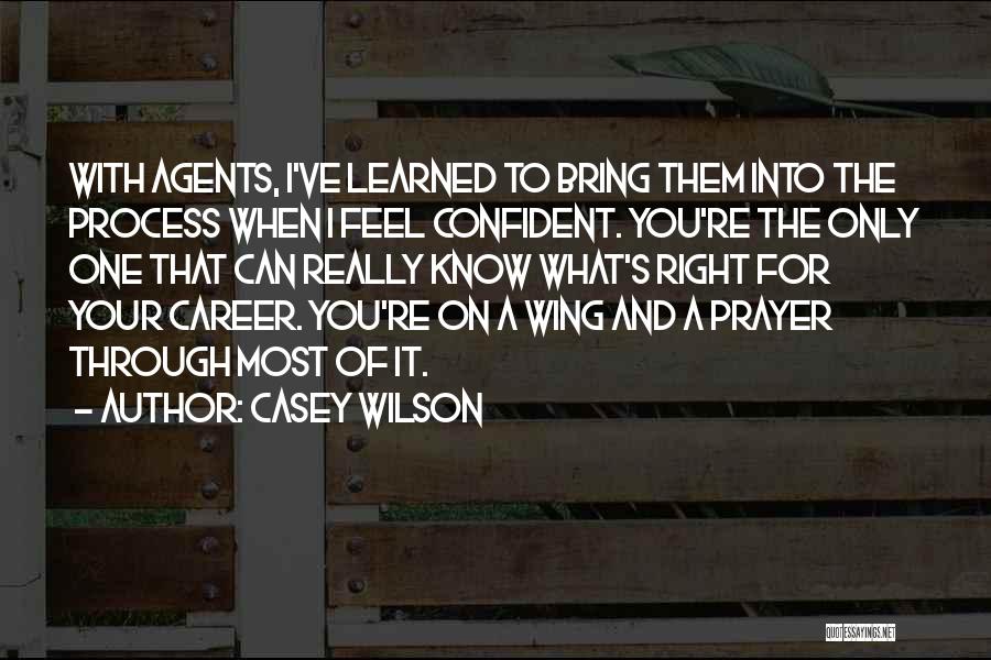 Casey Wilson Quotes 751756