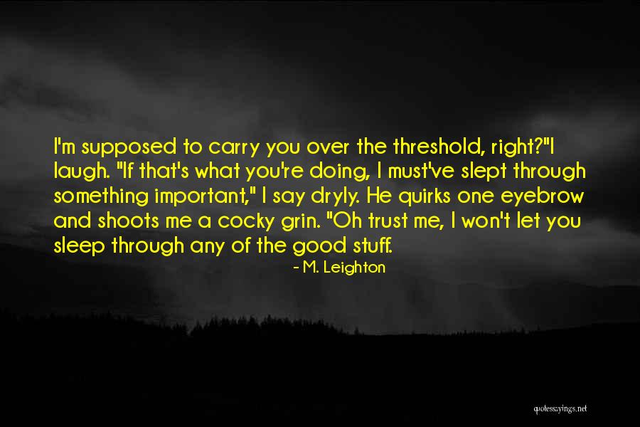 Cash And Carry Quotes By M. Leighton Cash And Carry Quotes By M. Leighton
