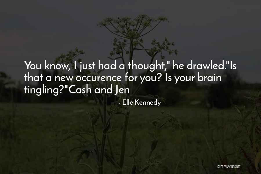Cash And Cash Quotes By Elle Kennedy Cash And Cash Quotes By Elle Kennedy