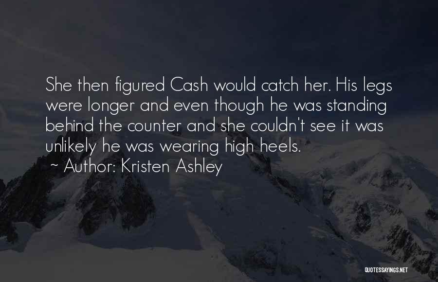 Cash Counter Quotes By Kristen Ashley