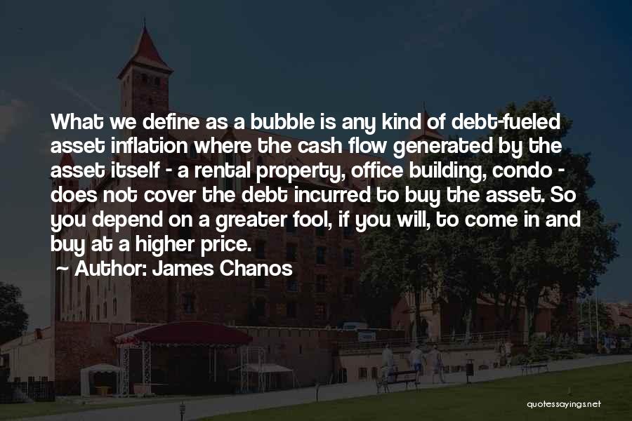 Cash Flow Quotes By James Chanos