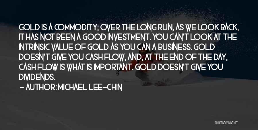 Cash Flow Quotes By Michael Lee-Chin