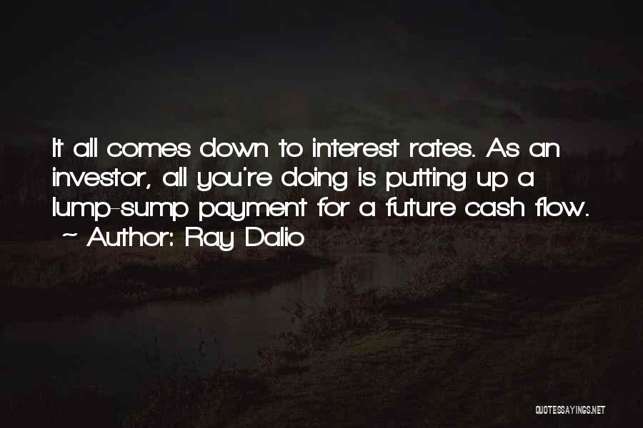 Cash Flow Quotes By Ray Dalio