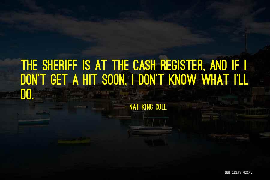 Cash Is King Quotes By Nat King Cole Cash Is King Quotes By Nat King Cole