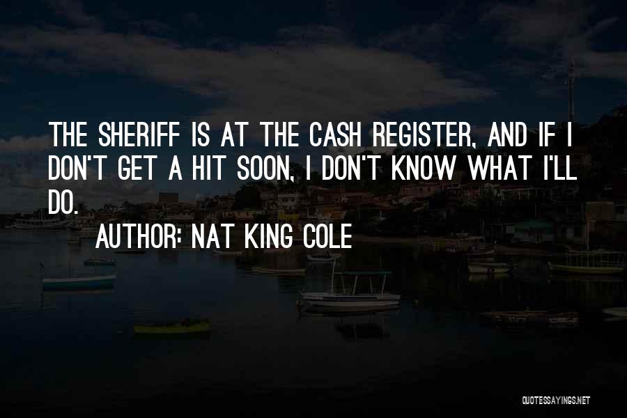 Cash Register Quotes By Nat King Cole