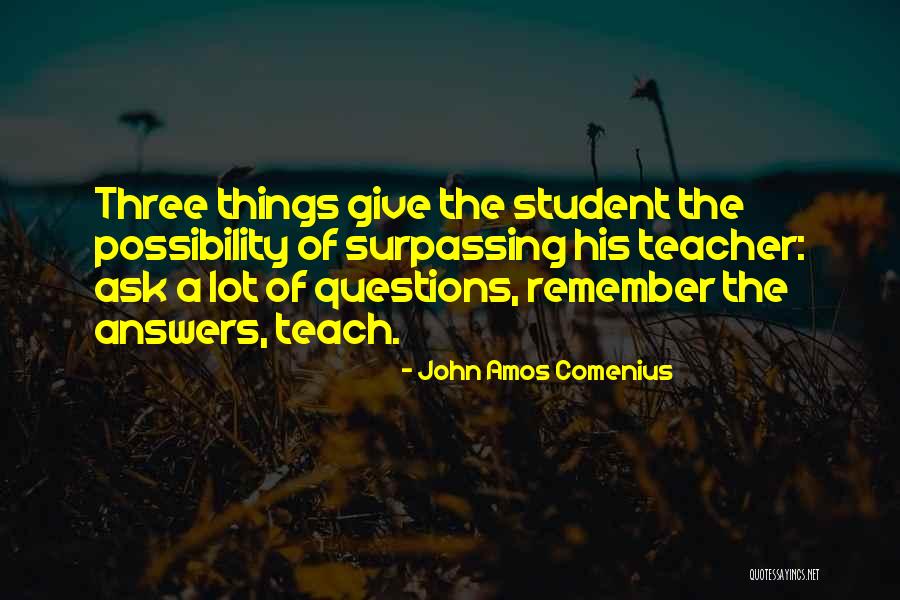 Cashdollar Grove Quotes By John Amos Comenius Cashdollar Grove Quotes By John Amos Comenius