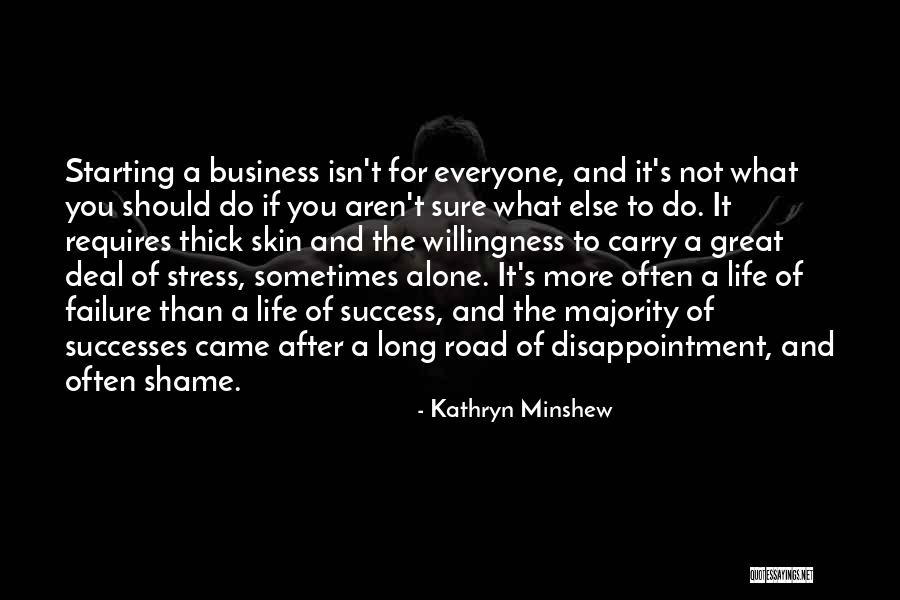 Cashdollar Grove Quotes By Kathryn Minshew Cashdollar Grove Quotes By Kathryn Minshew