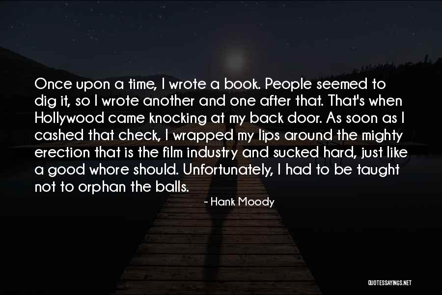 Cashed Out Quotes By Hank Moody Cashed Out Quotes By Hank Moody