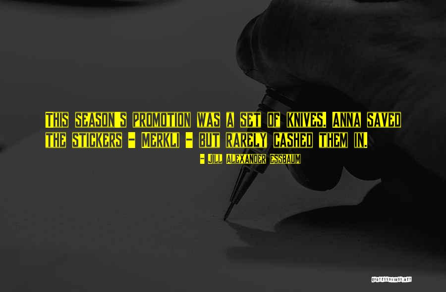 Cashed Quotes By Jill Alexander Essbaum Cashed Quotes By Jill Alexander Essbaum