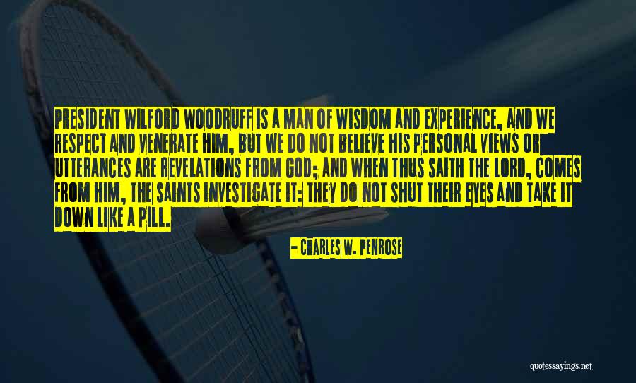 Cashel Quotes By Charles W. Penrose Cashel Quotes By Charles W. Penrose