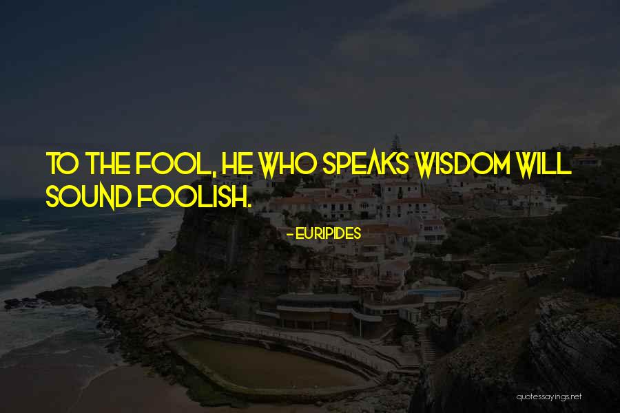 Cashell Enterprises Quotes By Euripides Cashell Enterprises Quotes By Euripides